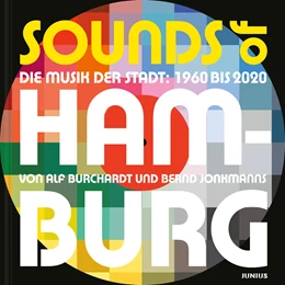 Abbildung von Burchardt / Jonkmanns | Sounds of Hamburg | 1. Auflage | 2021 | beck-shop.de
