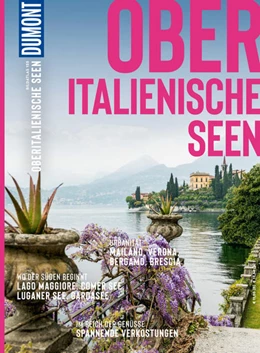 Abbildung von Schetar / Köthe | DuMont BILDATLAS Oberitalienische Seen | 4. Auflage | 2021 | beck-shop.de