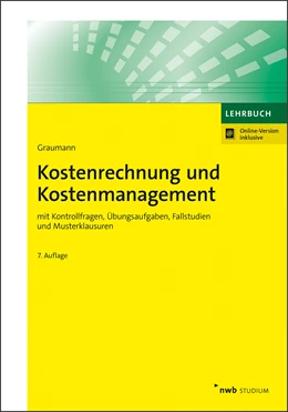 Abbildung von Graumann | Kostenrechnung und Kostenmanagement | 7. Auflage | 2021 | beck-shop.de