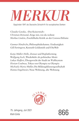 Abbildung von Demand | MERKUR Gegründet 1947 als Deutsche Zeitschrift für europäisches Denken - 2021-07 | 1. Auflage | 2021 | beck-shop.de