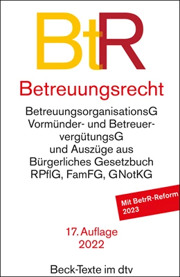 Abbildung von Betreuungsrecht: BtR | 17. Auflage | 2022 | 5570 | beck-shop.de