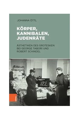 Abbildung von Öttl | Körper, Kannibalen, Judenräte | 1. Auflage | 2021 | beck-shop.de