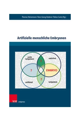 Abbildung von Heinemann / Dederer | Artifizielle menschliche Embryonen | 1. Auflage | 2021 | beck-shop.de