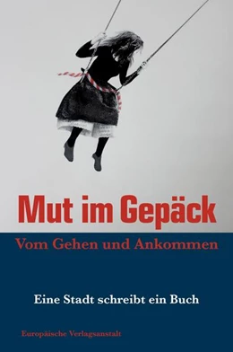 Abbildung von Hocker / Mallwitz | Mut im Gepäck. Vom Gehen und Ankommen | 1. Auflage | 2021 | beck-shop.de
