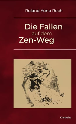 Abbildung von Rech | Die Fallen auf dem Zen-Weg | 1. Auflage | 2021 | beck-shop.de