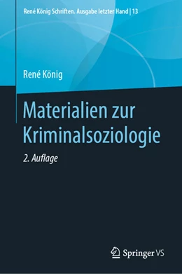 Abbildung von König / Legnaro | Materialien zur Kriminalsoziologie | 2. Auflage | 2021 | beck-shop.de