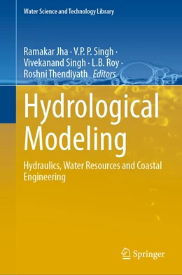 Abbildung von Jha / Singh | Hydrological Modeling | 1. Auflage | 2022 | 109 | beck-shop.de