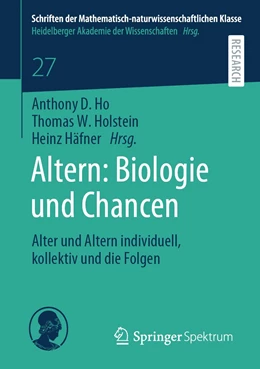Abbildung von Ho / Holstein | Altern: Biologie und Chancen | 1. Auflage | 2022 | 27 | beck-shop.de