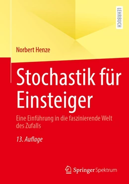 Abbildung von Henze | Stochastik für Einsteiger | 13. Auflage | 2021 | beck-shop.de