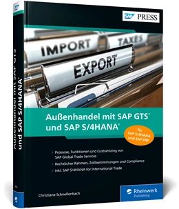 Abbildung von Schnellenbach | Außenhandel mit SAP GTS und SAP S/4HANA | 2. Auflage | 2021 | beck-shop.de