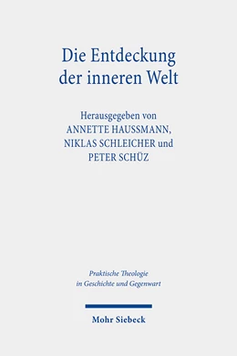 Abbildung von Haußmann / Schleicher | Die Entdeckung der inneren Welt | 1. Auflage | 2021 | 36 | beck-shop.de