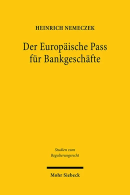 Abbildung von Nemeczek | Der Europäische Pass für Bankgeschäfte | 1. Auflage | 2021 | 16 | beck-shop.de