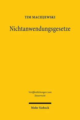 Abbildung von Maciejewski | Nichtanwendungsgesetze | 1. Auflage | 2021 | 13 | beck-shop.de