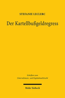 Abbildung von Leclerc | Der Kartellbußgeldregress | 1. Auflage | 2022 | beck-shop.de