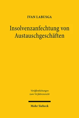 Abbildung von Labusga | Insolvenzanfechtung von Austauschgeschäften | 1. Auflage | 2021 | 182 | beck-shop.de
