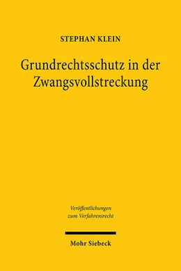 Abbildung von Klein | Grundrechtsschutz in der Zwangsvollstreckung | 1. Auflage | 2021 | 183 | beck-shop.de