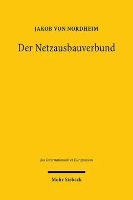 Abbildung von von Nordheim | Der Netzausbauverbund | 1. Auflage | 2022 | 38 | beck-shop.de
