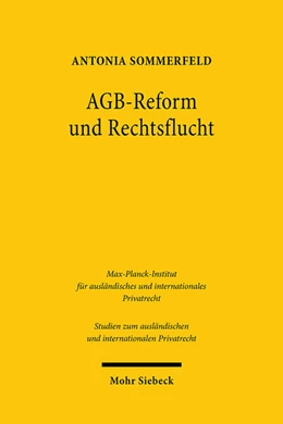 Abbildung von Sommerfeld | AGB-Reform und Rechtsflucht | 1. Auflage | 2021 | 473 | beck-shop.de
