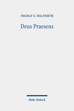 Abbildung von Dalferth | Deus Praesens | 1. Auflage | 2021 | beck-shop.de