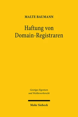 Abbildung von Baumann | Haftung von Domain-Registraren | 1. Auflage | 2021 | 166 | beck-shop.de