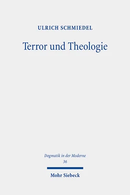 Abbildung von Schmiedel | Terror und Theologie | 1. Auflage | 2021 | 36 | beck-shop.de