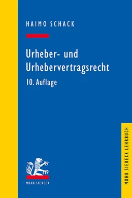 Abbildung von Schack | Urheber- und Urhebervertragsrecht | 10. Auflage | 2021 | beck-shop.de