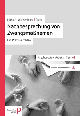 Abbildung von Mahler / Wullschleger | Nachbesprechung von Zwangsmaßnahmen | 1. Auflage | 2021 | beck-shop.de