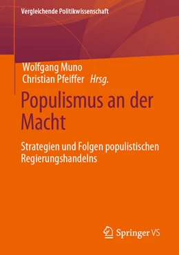 Abbildung von Muno / Pfeiffer | Populismus an der Macht | 1. Auflage | 2021 | beck-shop.de