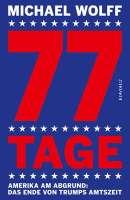 Abbildung von Wolff | 77 Tage | 1. Auflage | 2021 | beck-shop.de