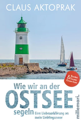 Abbildung von Aktoprak | Wie wir an der Ostsee segeln. | 1. Auflage | 2021 | beck-shop.de