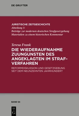 Abbildung von Frank | Die Wiederaufnahme zuungunsten des Angeklagten im Strafverfahren | 1. Auflage | 2022 | beck-shop.de