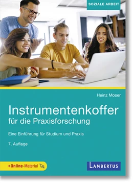 Abbildung von Moser | Instrumentenkoffer für die Praxisforschung | 7. Auflage | 2021 | beck-shop.de