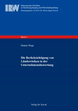 Abbildung von Wege | Die Berücksichtigung von Länderrisiken in der Unternehmensbewertung | 1. Auflage | 2021 | 3 | beck-shop.de