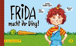 Abbildung von Altstötter / Altstötter-Gleich | Frida macht ihr Ding! | 1. Auflage | 2021 | beck-shop.de