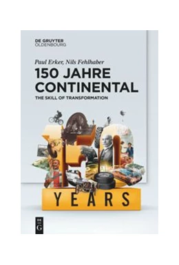 Abbildung von Erker / Fehlhaber | 150 Jahre Continental | 1. Auflage | 2021 | beck-shop.de