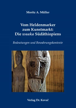 Abbildung von Müller | Vom Heldenmarker zum Kunstmarkt: Die waaka Südäthiopiens | 1. Auflage | 2021 | 23 | beck-shop.de