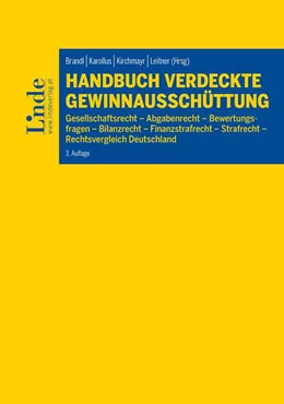 Abbildung von Brandl / Karollus | Handbuch Verdeckte Gewinnausschüttung | 3. Auflage | 2021 | beck-shop.de