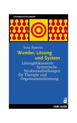 Abbildung von Sparrer | Wunder, Lösung und System | 7. Auflage | 2021 | beck-shop.de