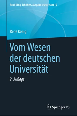 Abbildung von König / Thurn | Vom Wesen der deutschen Universität | 2. Auflage | 2021 | beck-shop.de