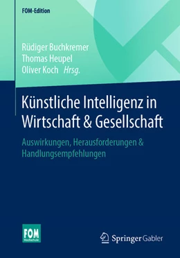 Abbildung von Buchkremer / Heupel | Künstliche Intelligenz in Wirtschaft & Gesellschaft | 1. Auflage | 2020 | beck-shop.de