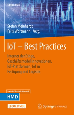 Abbildung von Meinhardt / Wortmann | IoT - Best Practices | 1. Auflage | 2021 | beck-shop.de