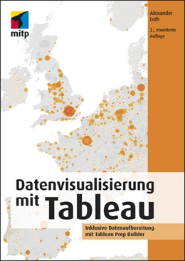 Abbildung von Loth | Datenvisualisierung mit Tableau | 2. Auflage | 2021 | beck-shop.de