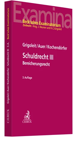 Abbildung von Grigoleit / Auer | Schuldrecht III | 3. Auflage | 2022 | beck-shop.de
