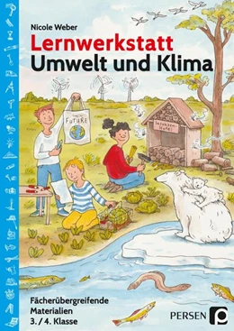 Abbildung von Weber | Lernwerkstatt Umwelt und Klima | 1. Auflage | 2021 | beck-shop.de