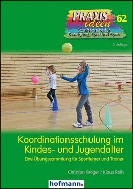 Abbildung von Kröger / Roth | Koordinationsschulung im Kindes- und Jugendalter | 2. Auflage | 2021 | beck-shop.de