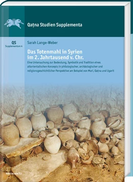 Abbildung von Lange-Weber | Das Totenmahl in Syrien im 2. Jahrtausend v. Chr. | 1. Auflage | 2021 | beck-shop.de