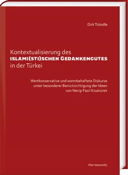 Abbildung von Tröndle | Kontextualisierung des islami(sti)schen Gedankengutes in der Türkei | 1. Auflage | 2021 | beck-shop.de