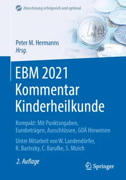 Abbildung von Hermanns | EBM 2021 Kommentar Kinderheilkunde | 2. Auflage | 2021 | beck-shop.de