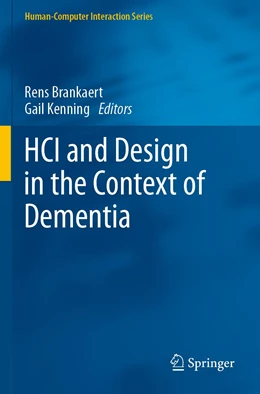 Abbildung von Brankaert / Kenning | HCI and Design in the Context of Dementia | 1. Auflage | 2021 | beck-shop.de