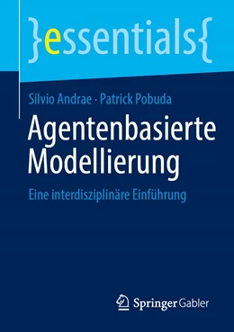 Abbildung von Andrae / Pobuda | Agentenbasierte Modellierung | 1. Auflage | 2021 | beck-shop.de